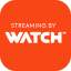 Streaming by Watch